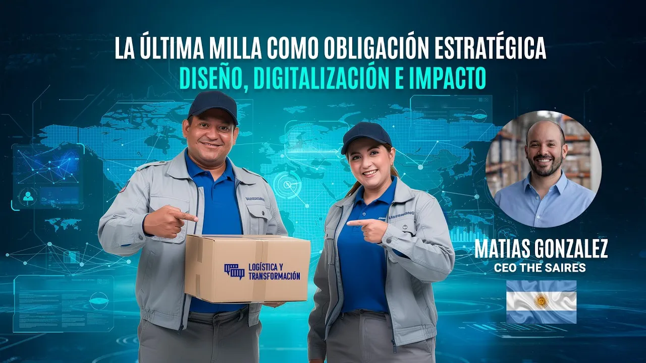 Logística de última milla estrategia y obligación